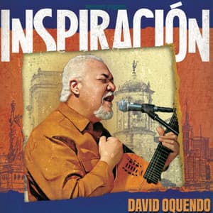 Inspiración - David Oquendo