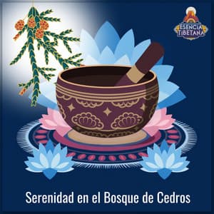 Serenidad en el Bosque de Cedros - Esencia Tibetana