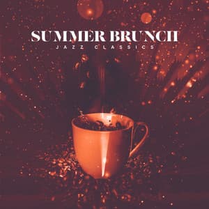 Summer Brunch - Jazz Classics