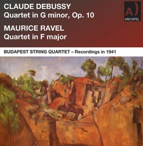 Debussy: String Quartet in G Minor, Op. 10, L. 85 - Ravel: String Quartet in F Major, M. 35 - Budapest String Quartet