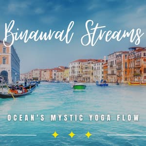 Mystic Ocean Yoga Retreat: Binaural Tranquility - Waves Of Costa Del Sol