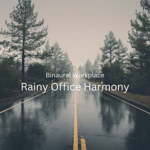 Binaural Workplace: Rainy Office Harmony - Healing Sines Binaural