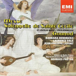 Gounod: Messe solennelle de Sainte Cécile - Charles Gounod