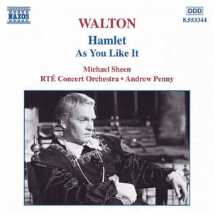 Walton: As You Like It / Hamlet - William Walton
