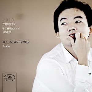 Youn, William: Chopin, Schumann & Wolf - William Youn