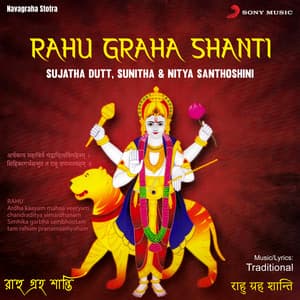 Rahu Graha Shanti - Sujatha Dutt