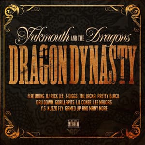 Dragon Dynasty - Yukmouth