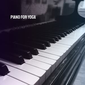 Piano For Yoga - Classical Study Music