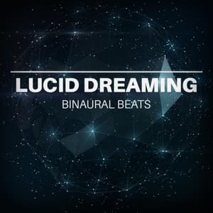 Lucid Dreaming - Binaural Beats - Binaural Sensation