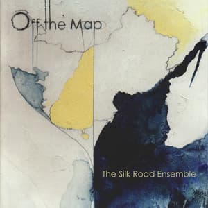Off the Map - Silkroad Ensemble
