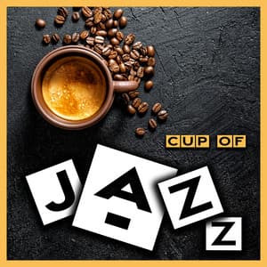 Cup of Jazz: Morning Music, Cafe Bar - Bar Music Masters