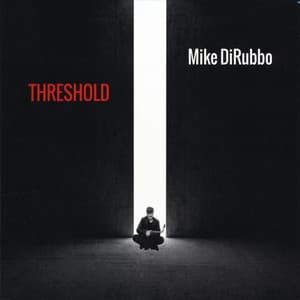 Threshold - Mike DiRubbo