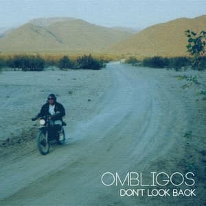 Don't Look Back - Ombligos