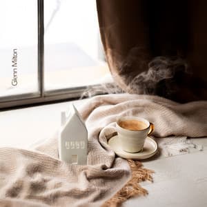 Chilly Days at Home - Glenn Milton