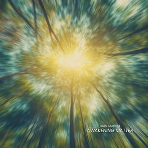 Awakening Matter - Alan Samhita