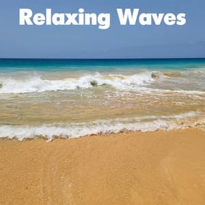 Relaxing Waves - Deep Sleep