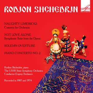 Shchedrin: Symphonic Works - Rodion Shchedrin