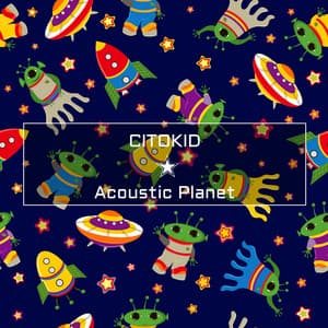 Acoustic Planet - Citokid