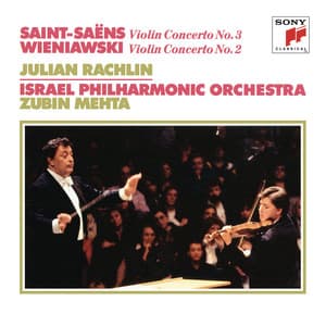 Saint-Saëns: Violin Concerto No. 3 - Wieniawski: Violin Concerto No. 2 - Julian Rachlin