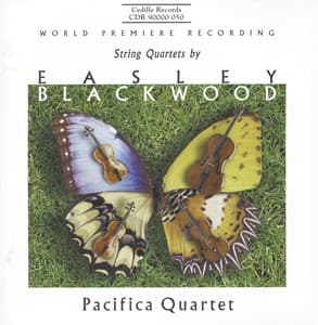 Blackwood: String Quartet Nos. 1-3 - Easley Blackwood