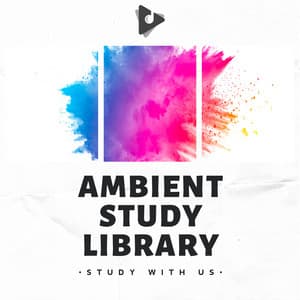 Ambient Study Library - Study With Us