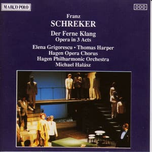 Schreker: Der Ferne Klang - Franz Schreker