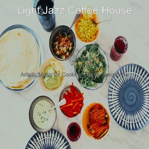 Artistic Music for Cooking - Tenor Saxophone - Light Jazz Coffee House