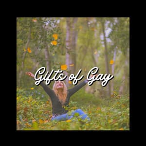 Gifts of Gay - Instrumental