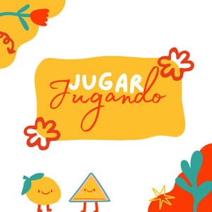 😀 Jugar Jugando #1 - Canciones Infantiles En Español