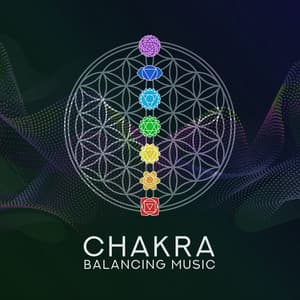 Chakra Balancing Music for Relaxation Meditation, Your Body, Soul and Mind, Restful Sleep, Inner Balance, Stress Relief, Anxiety Disorder Sound Healing Therapy, Inner Balance, Reiki Healing - Chakra Balancing 101