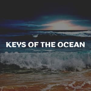 Keys of the Ocean - Coast to Coast Recordings