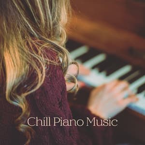 Chill Piano Music - Tobey Sanders