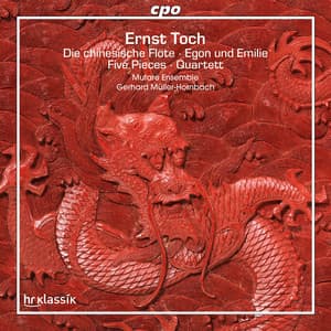 Toch: Die chinesische Flote - Egon und Emilie - Ernst Toch