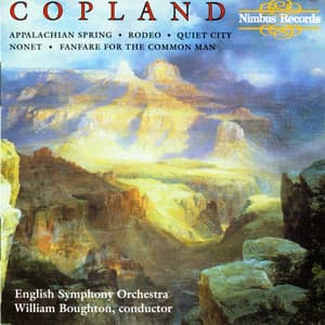 Copland: Appalachian Spring, Rodeo, Quiet City, Nonet & Fanfare for the Common Man - Aaron Copland