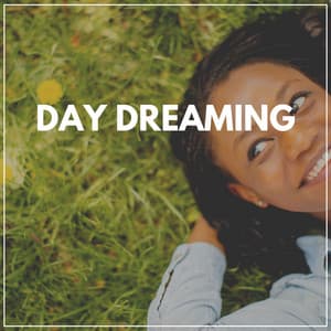 Day Dreaming - Radio Zen Music