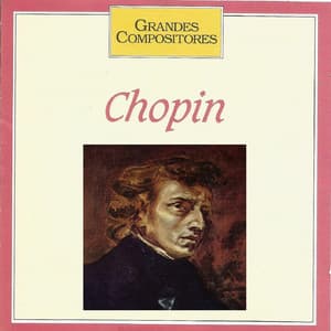 Grandes Compositores - Chopin - Frédéric Chopin