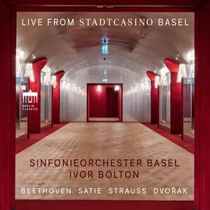Live from the Stadtcasino Basel - Sinfonieorchester Basel