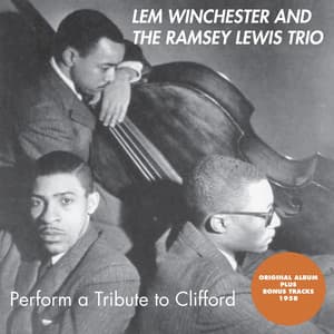 A Tribute to Clifford Brown - Lem Winchester