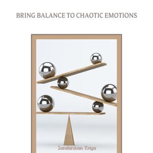 Bring Balance to Chaotic Emotions - Sundarshan Kriya