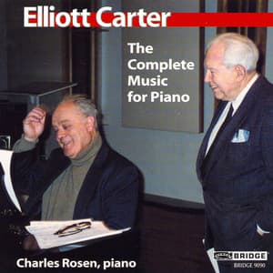 Music of Elliott Carter, Vol. 3: Complete Music for Piano - Elliott Carter