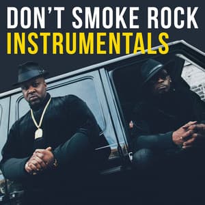 Don't Smoke Rock Instrumentals - Smoke DZA