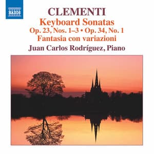 Clementi: Keyboard Sonatas & Fantasia con variazioni - Muzio Clementi