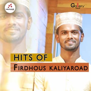 Hits of Firdhous Kaliyaroad - Firdhous Kaliyaroad