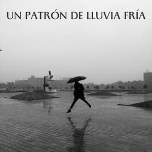 Un Patrón De Lluvia Fría - Sonidos de lluvia FX