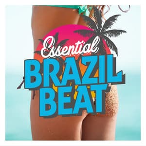 Essential Brazil Beat - Brazil Beat