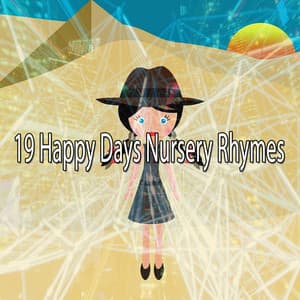 19 Happy Days Nursery Rhymes - Kids Party Music Players