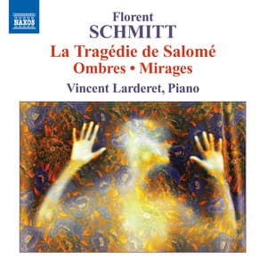 Schmitt: Piano Music - Florent Schmitt