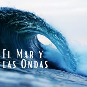 2021 El Mar y las Ondas - Sonidos Del Mar