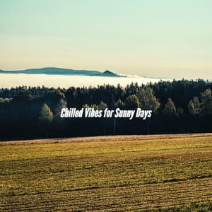 Chilled Vibes for Sunny Days - Jazz Classics