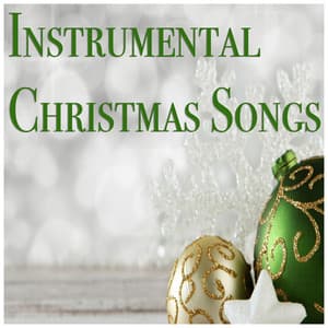 Instrumental Christmas Songs - Relaxing Instrumental Jazz Academy